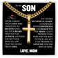 Cross Cuban Link Chain - To My Son "Never Forget That I Love You"