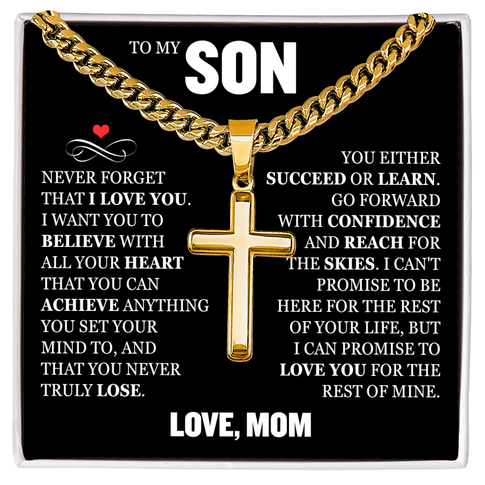 Cross Cuban Link Chain - To My Son "Never Forget That I Love You"