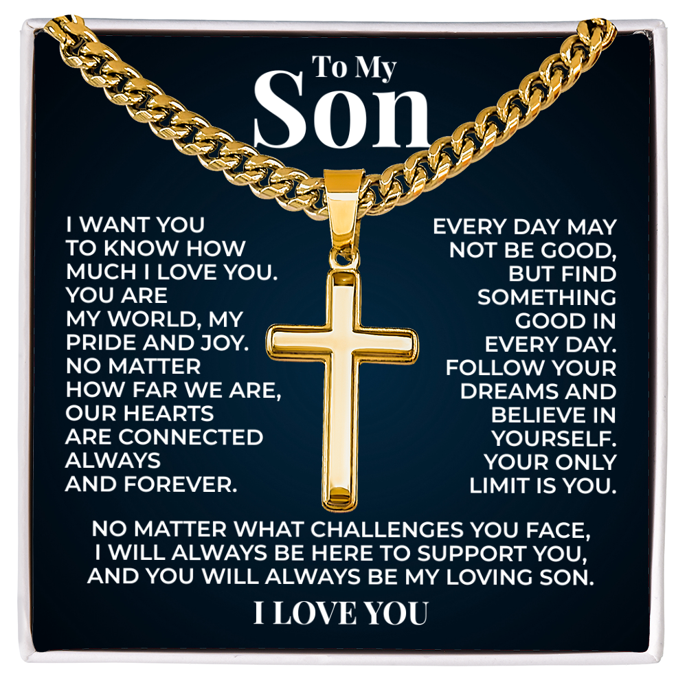 Cuban Chain with Cross Necklace - To My Son "Follow You Dreams"