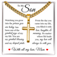 Cross Cuban Link Chain - To My Son "You Are My Greatest Blessing"