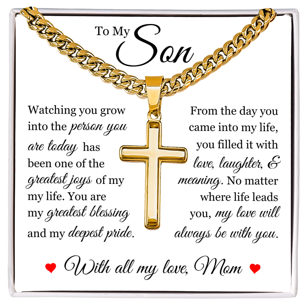 Cross Cuban Link Chain - To My Son "You Are My Greatest Blessing"