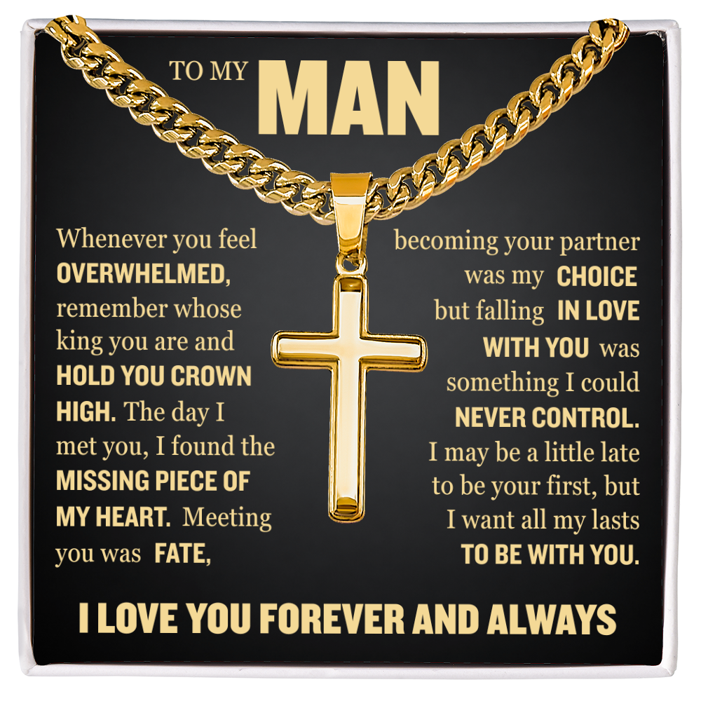 Cross Cuban Link Chain - To My Man "I Found The Missing Piece of My Heart"