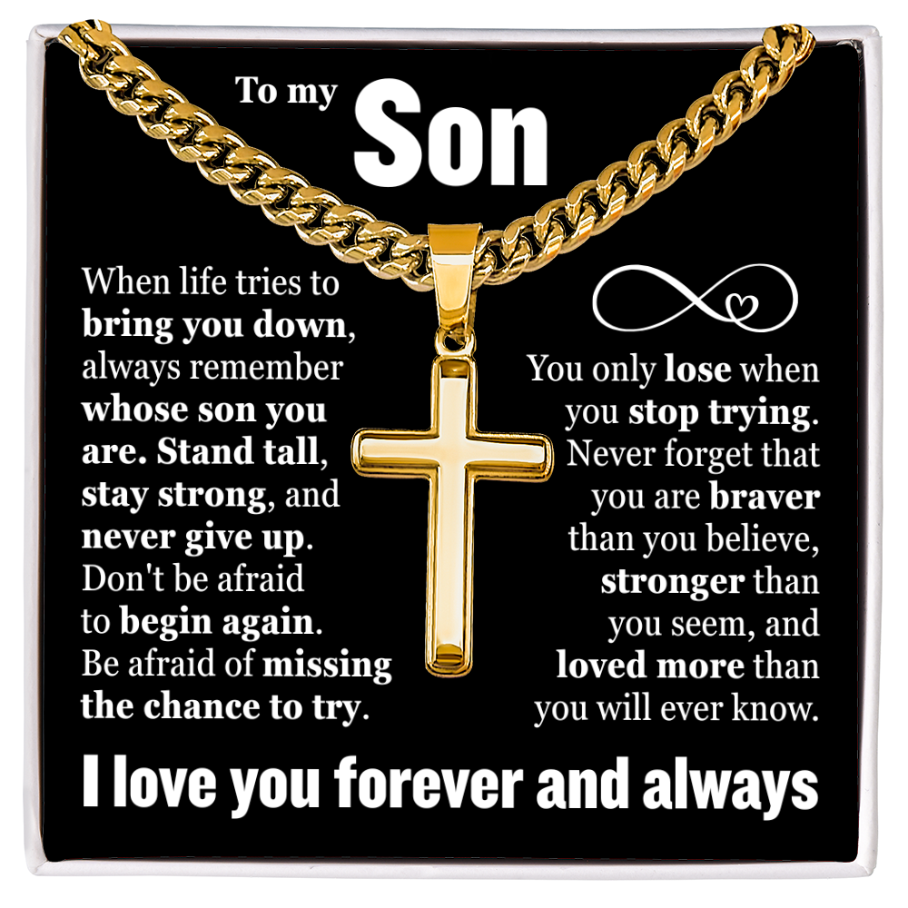 Cross Cuban Link Chain - To My Son "Never Give Up"