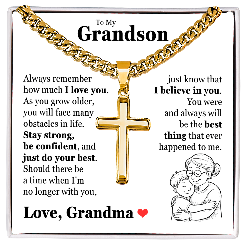 Cross Cuban Link Chain - To My Grandson "Always Remember How Much I Love You"