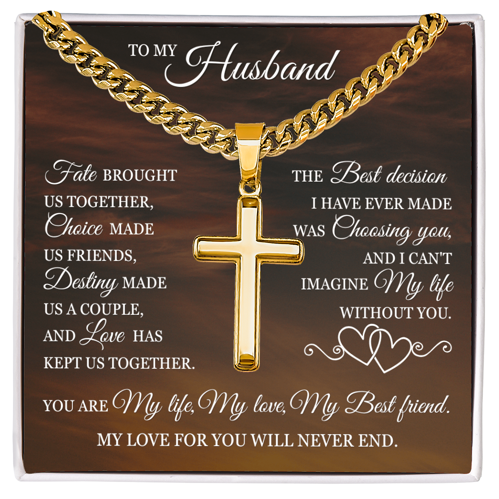 Cross Cuban Link Chain - To My Husband "Fate Brought Us Together"
