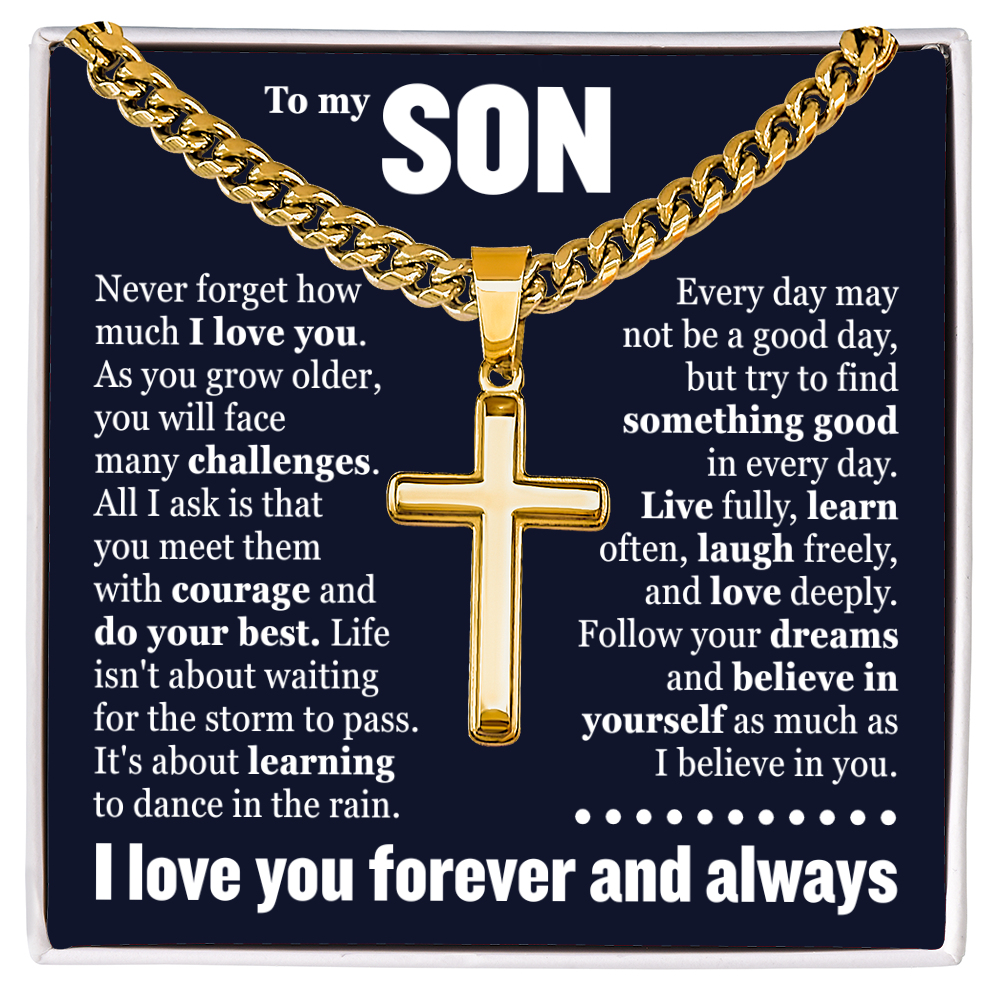Cross Cuban Link Chain - To My Son "Never Forget How Much I Love You"