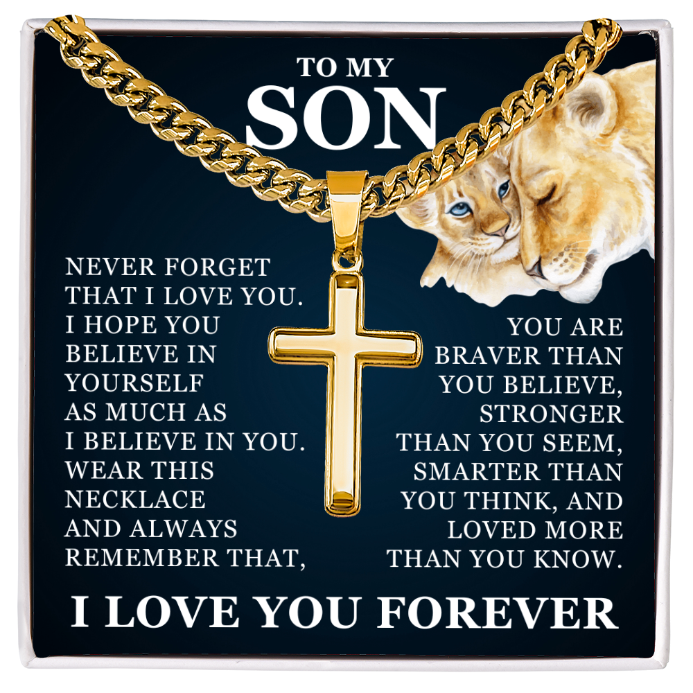 Artisan Cross with Cuban Link Chain - To My Son "I Believe In You"