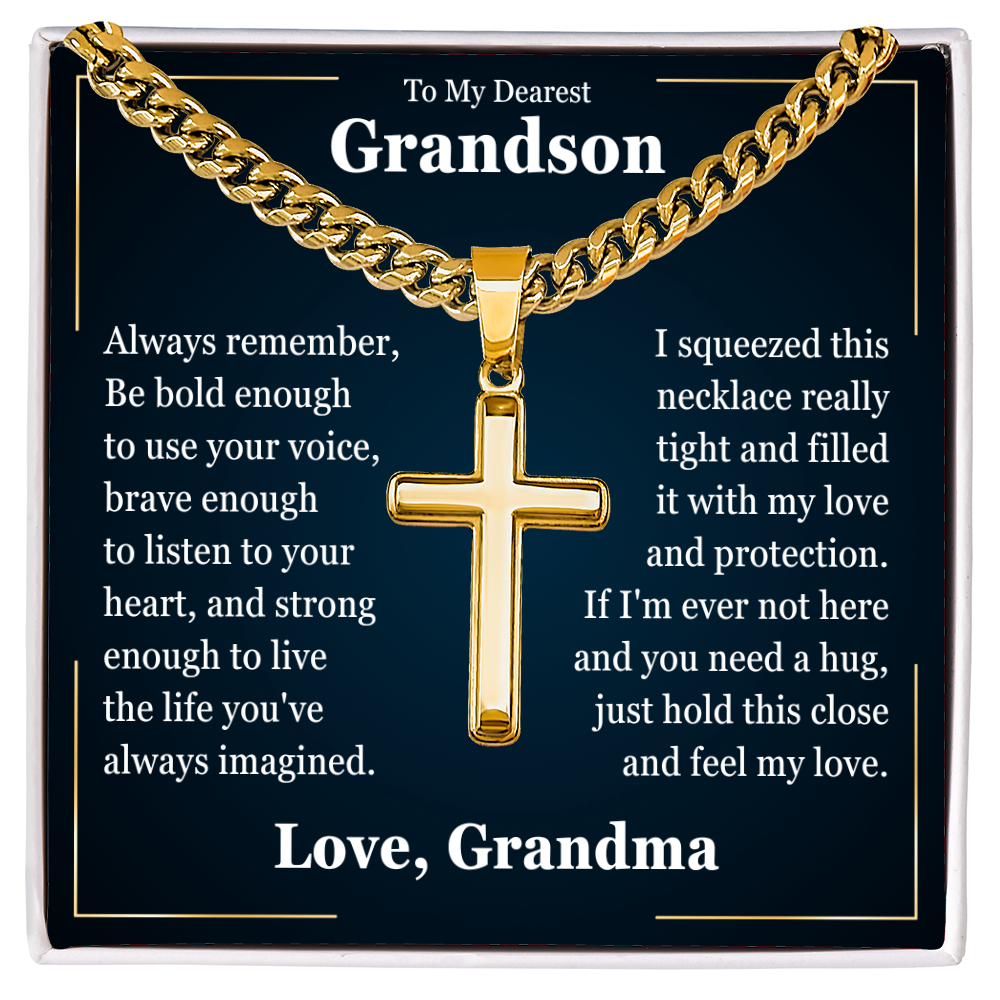 Cross Cuban Link Chain - To My Grandson "Just Hold This Close and Feel My Love"