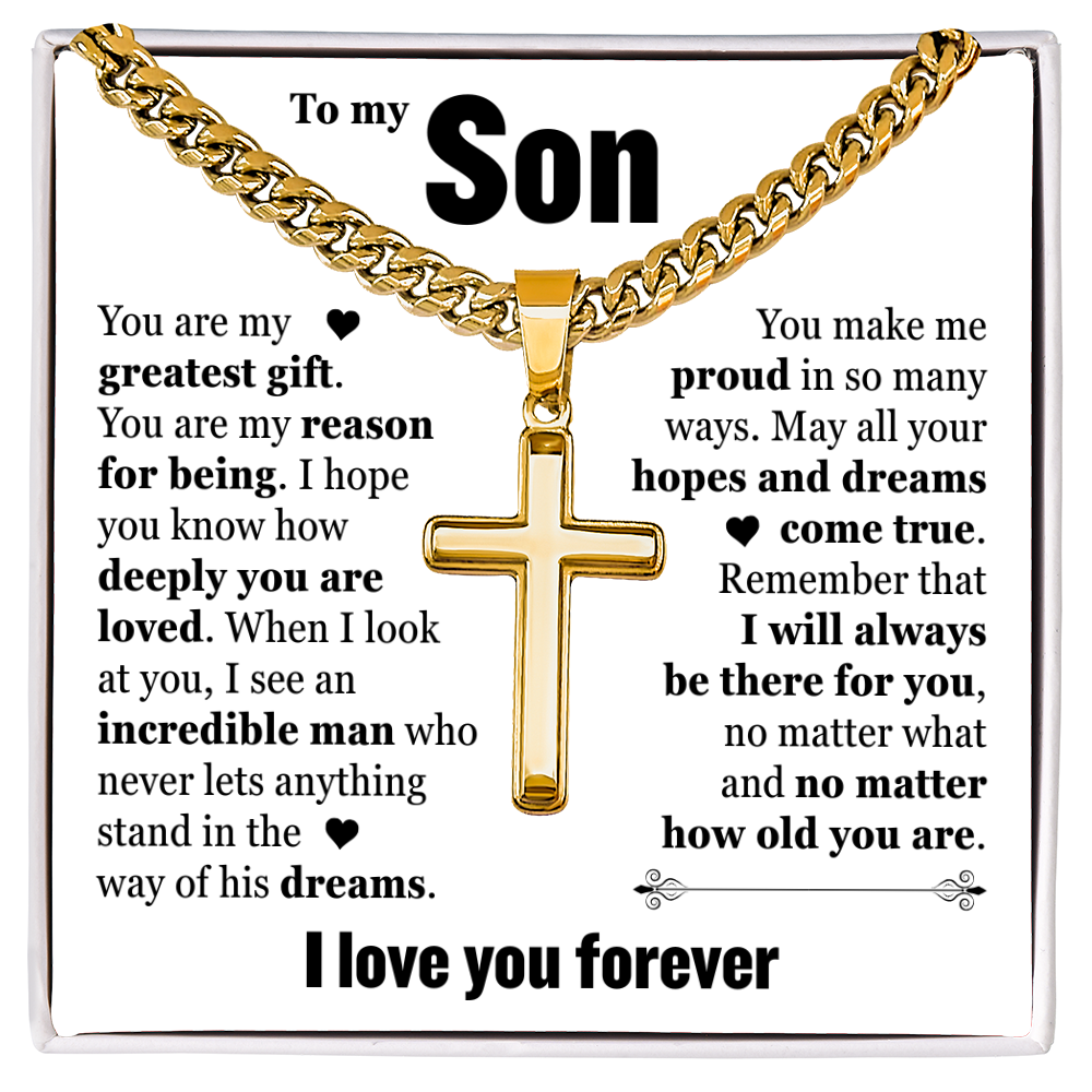 Cross Cuban Link Chain - To My Son "You Are My Greatest Gift"