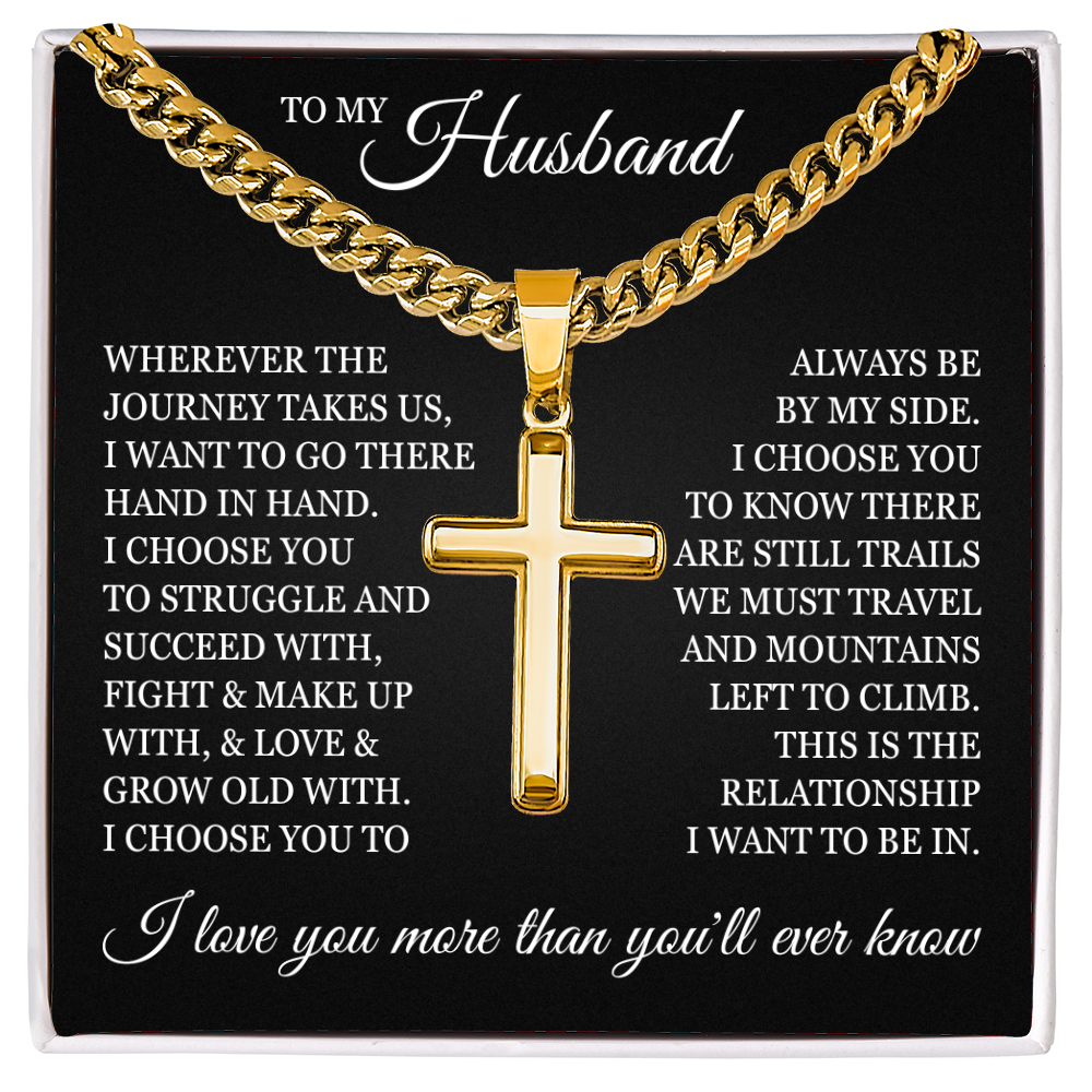 Cross Cuban Link Chain - To My Husband "I Love You More Than You'll Ever Know"