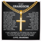 Cross Cuban Link Chain - To My Grandson "You Are Braver Than You Believe"