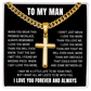 Cross Cuban Link Chain - To My Husband "I Love You More Than You Will Ever Know"
