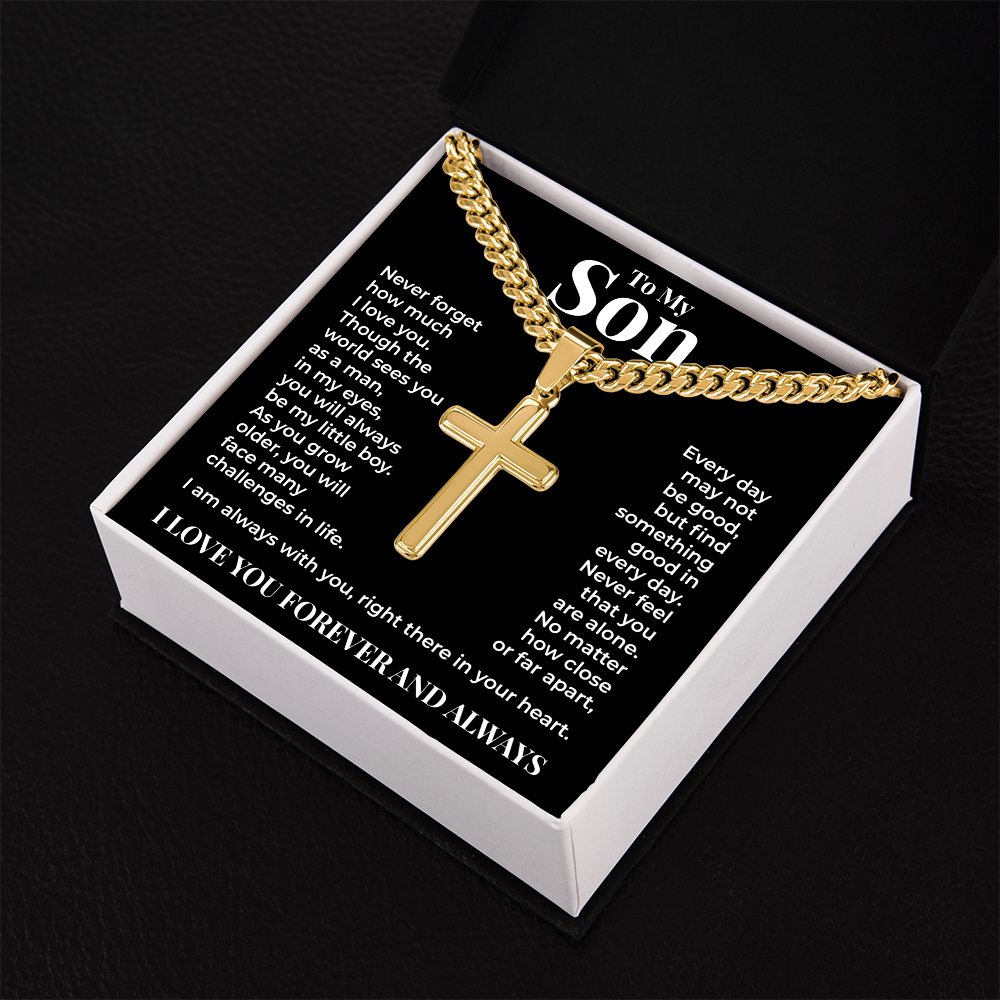 Cuban Chain with Cross Necklace  - To My Son "I'm Always With You"