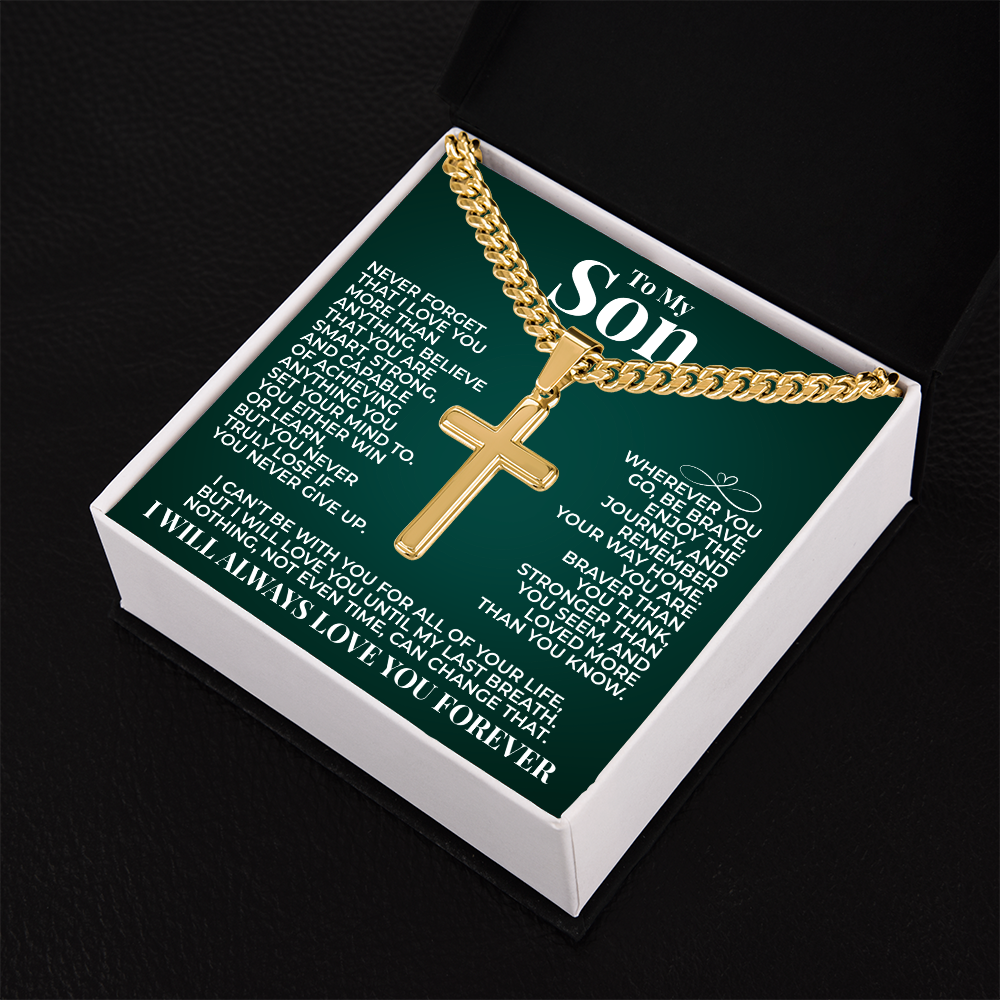 Cuban Chain with Cross Necklace - To My Son "You Are Braver Than You Think"
