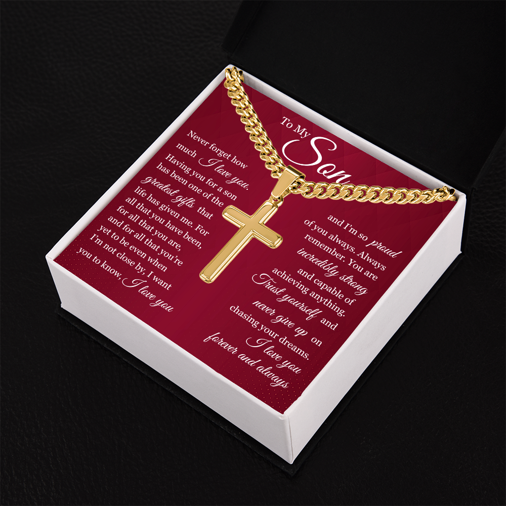 Cuban Chain with Cross Necklace- To My Son "Trust Yourself"