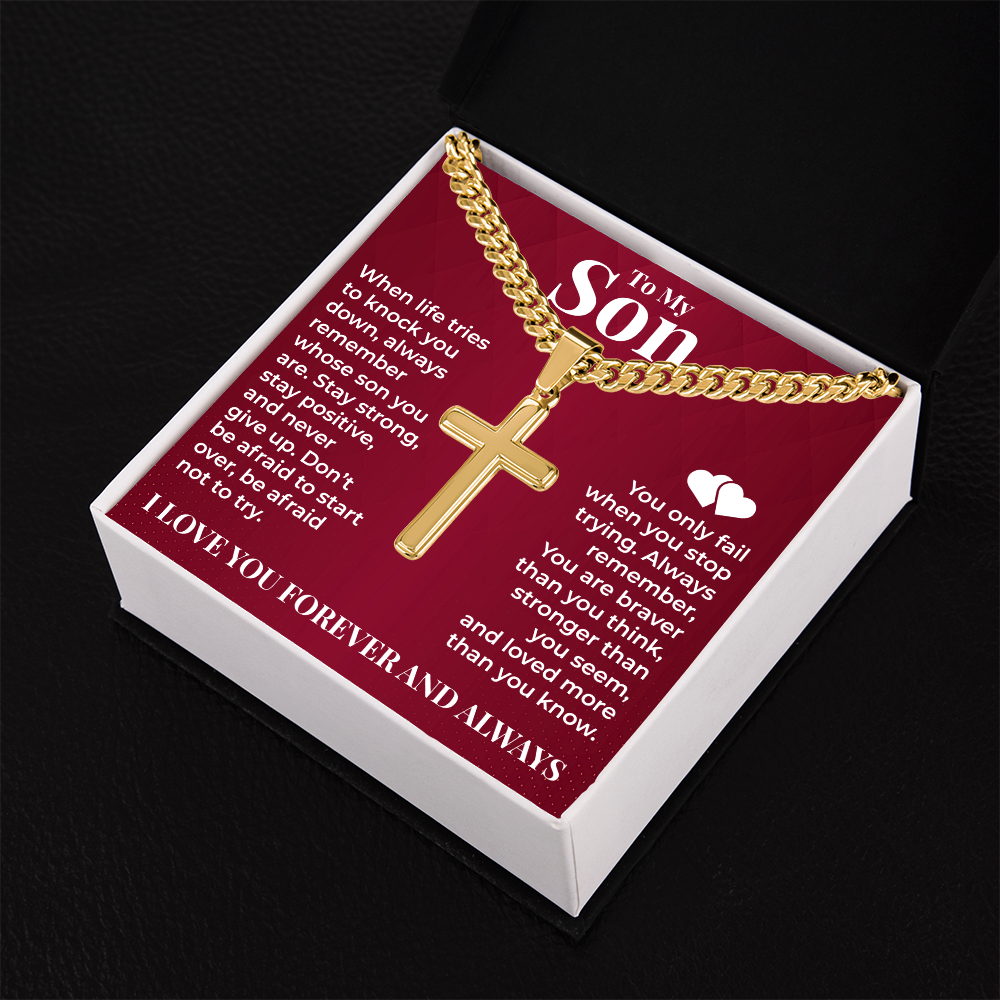 Cuban Chain with Cross Necklace - To My Son "Stay Strong"