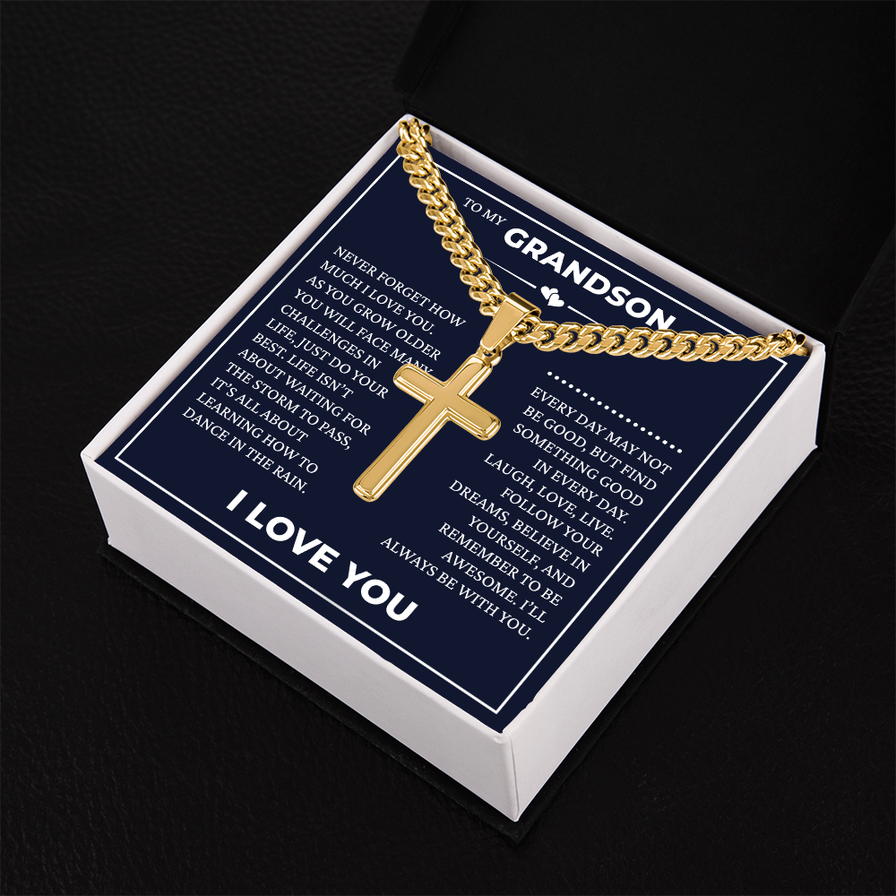 Cuban Chain with Cross Necklace - To My Grandson "I'll Always Be with You"