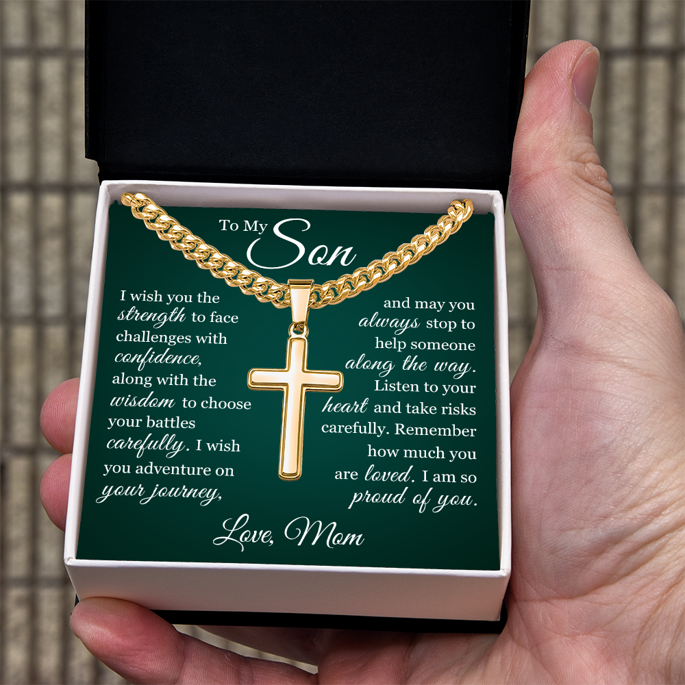 Artisan Cross with Cuban Link Chain - To My Son "I Am So Proud Of You"