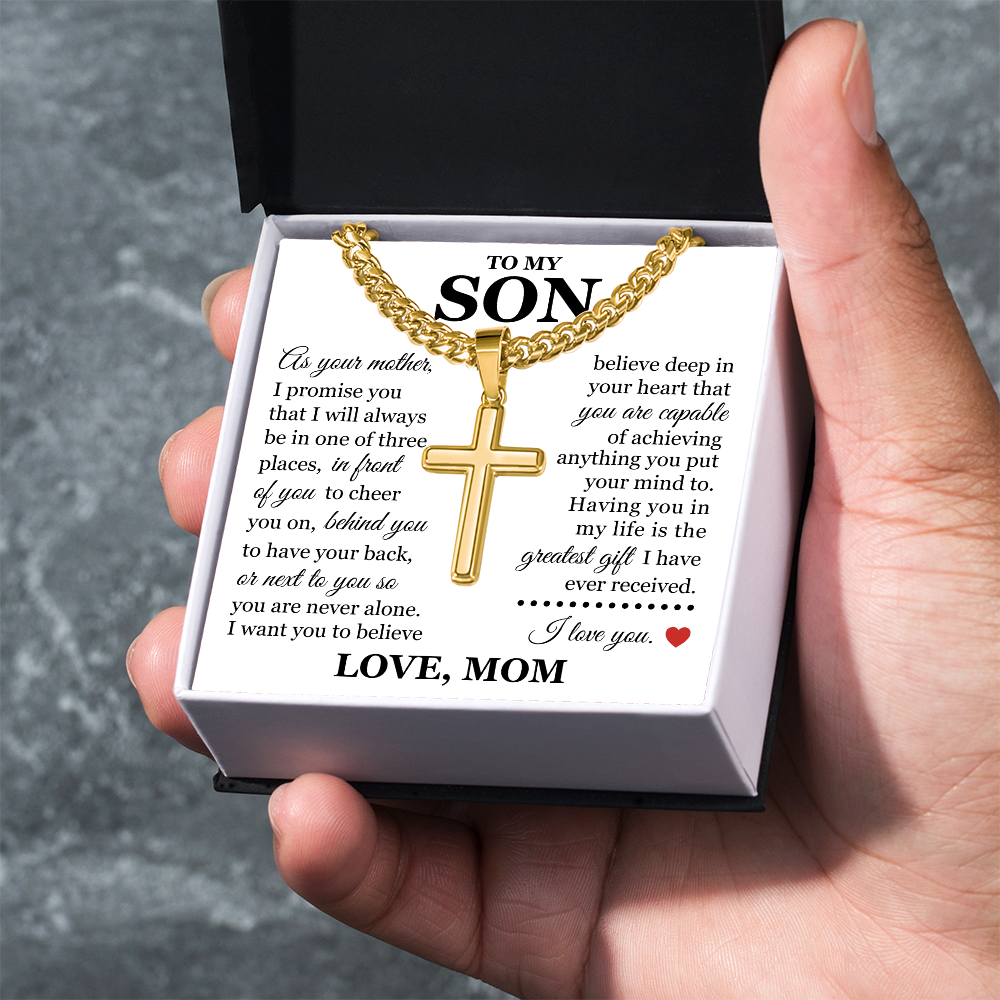 Artisan Cross with Cuban Link Chain - To My Son "You Are Never Alone"