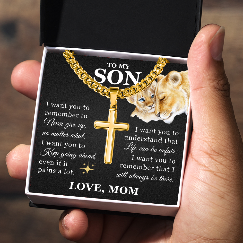 Artisan Cross with Cuban Link Chain - To My Son "Keep Going Ahead"
