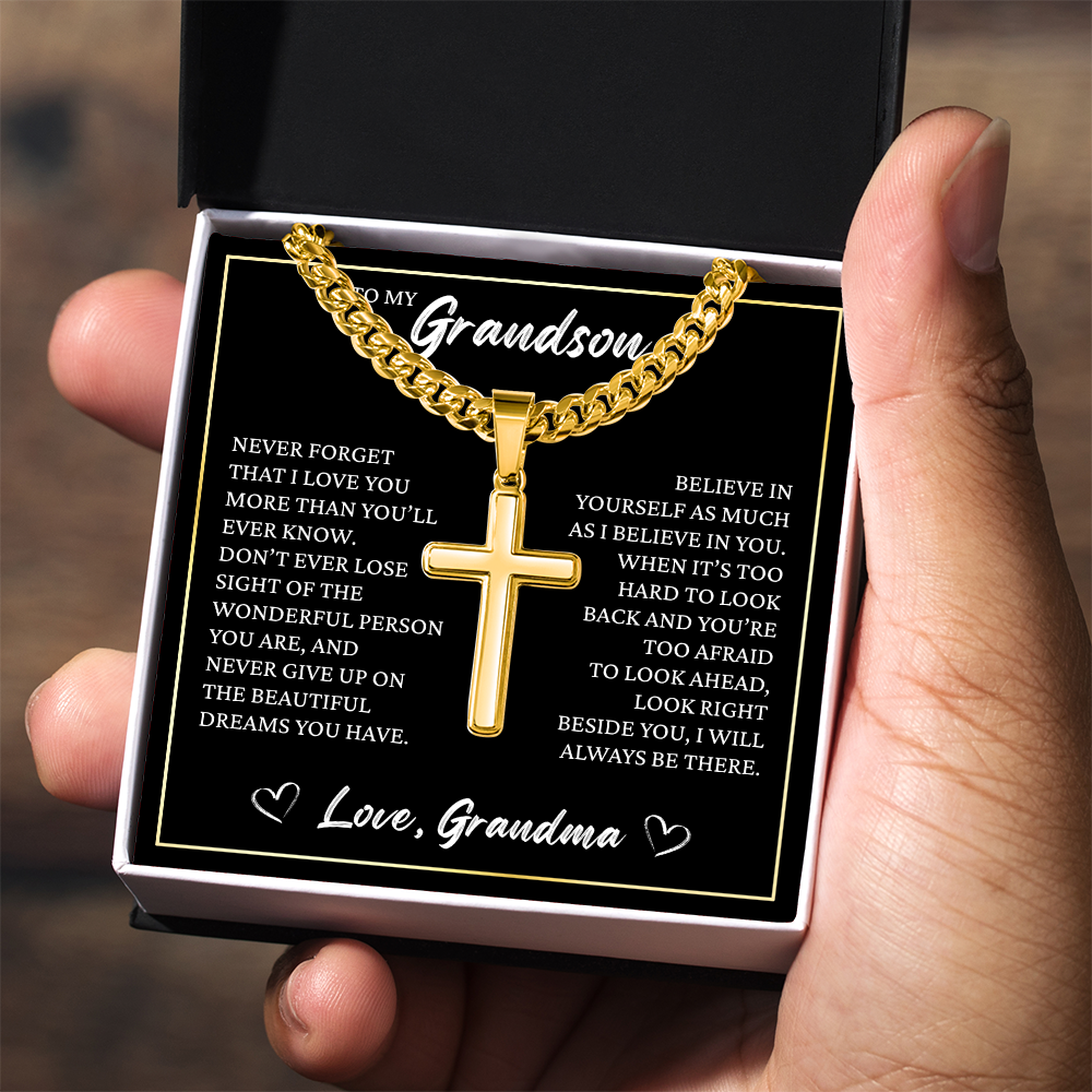Cuban Chain with Cross Necklace - To My Grandson "Believe in Yourself"