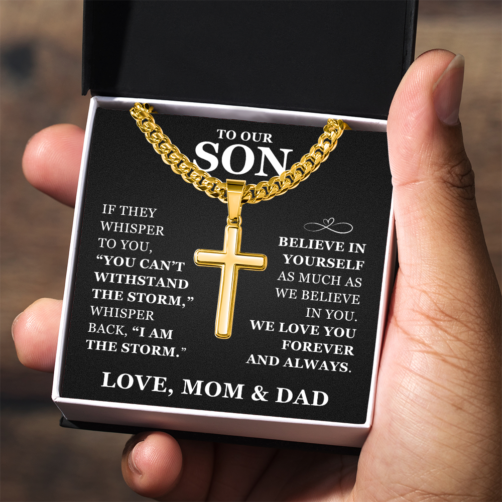 Artisan Cross with Cuban Link Chain - To Our Son "Believe In Yourself"