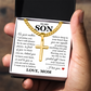 Artisan Cross with Cuban Link Chain - To My Son "You Are Never Alone"