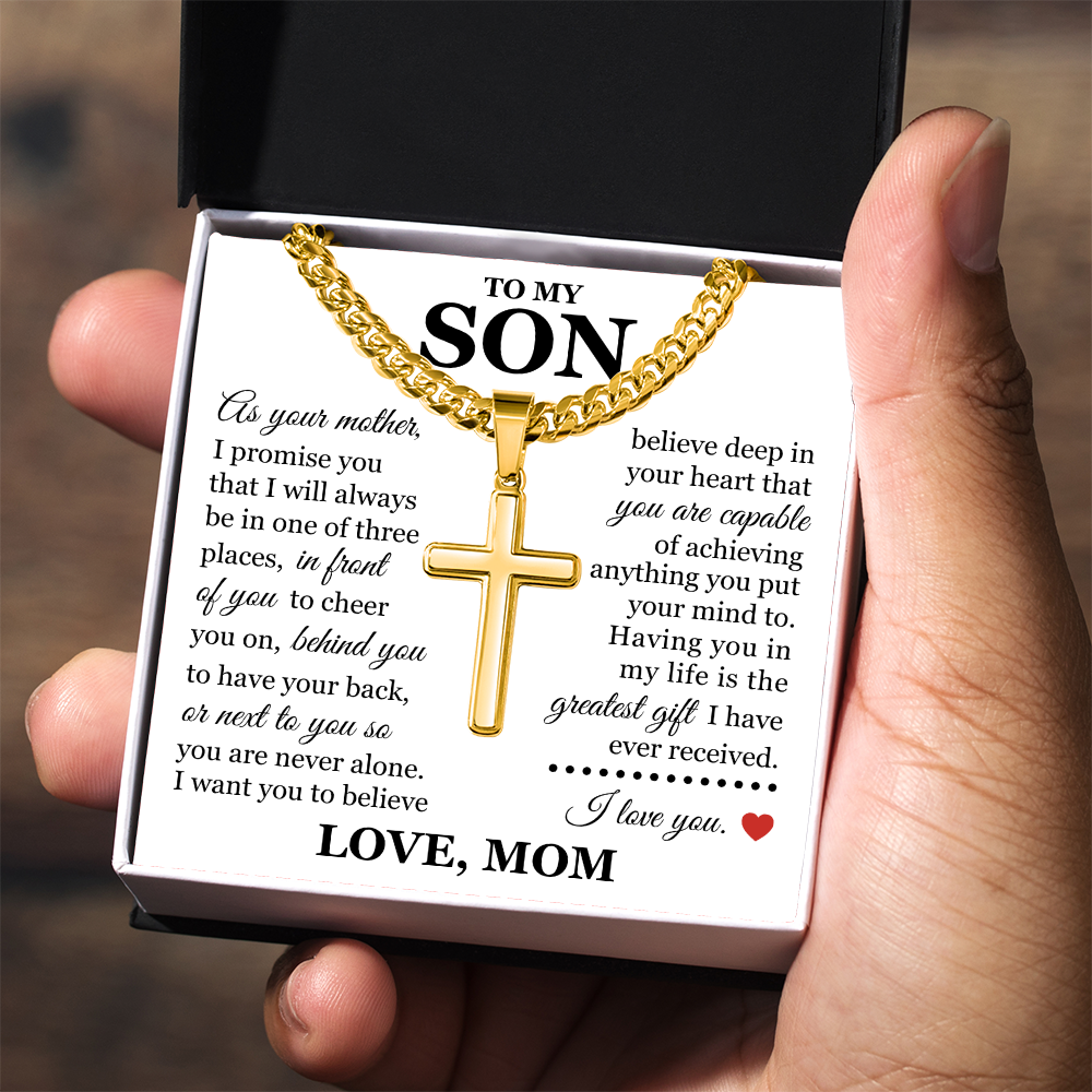 Artisan Cross with Cuban Link Chain - To My Son "You Are Never Alone"