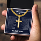 Cuban Chain with Cross Necklace - To My Grandson "I'll Always Be with You"