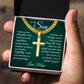 Artisan Cross with Cuban Link Chain - To My Son "I Am So Proud Of You"