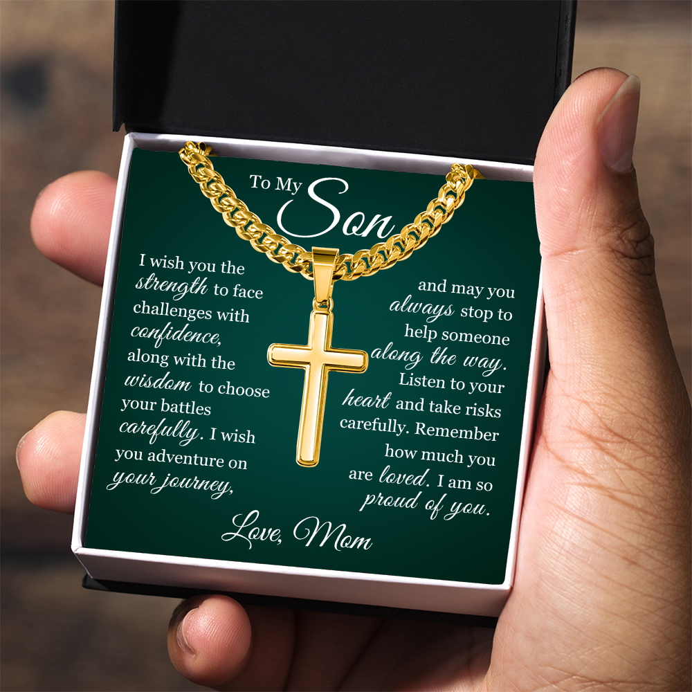 Artisan Cross with Cuban Link Chain - To My Son "I Am So Proud Of You"