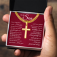 Cuban Chain with Cross Necklace- To My Son "Trust Yourself"