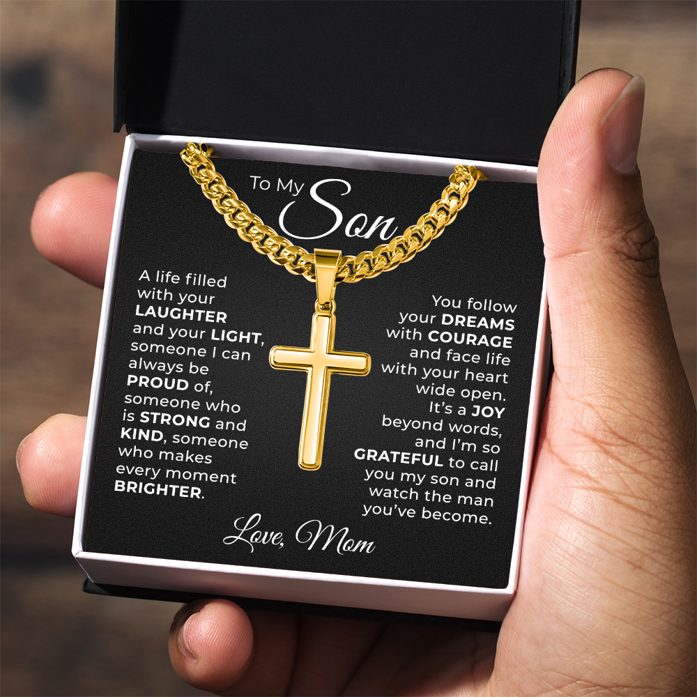 Cuban Chain with Cross Necklace -  To My Son "Follow You Dreams with Courage"