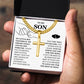 To My Son - Artisan Cross with Cuban Link Chain