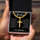 Cuban Chain with Cross Necklace - To My Grandson "Believe in Yourself"