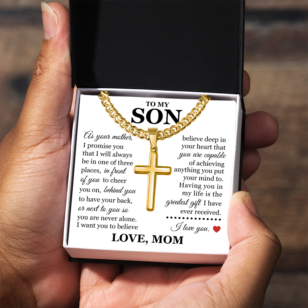 Artisan Cross with Cuban Link Chain - To My Son "You Are Never Alone"