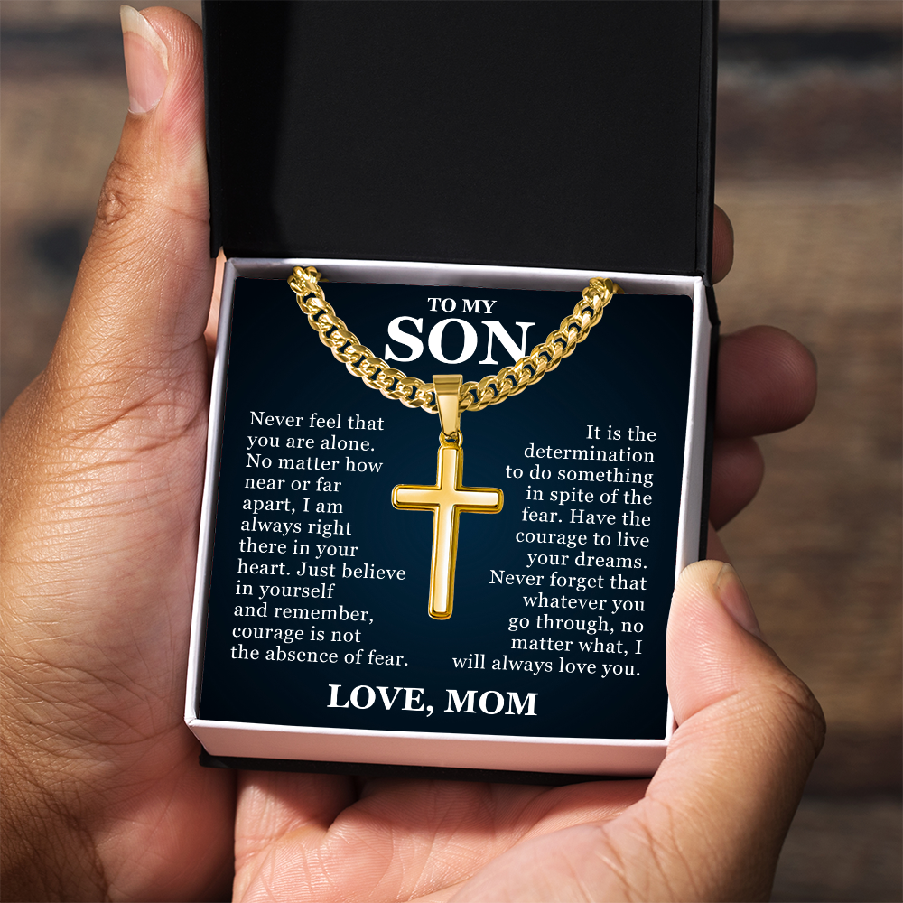 Artisan Cross with Cuban Link Chain - To My Son "I Will Always Love You"