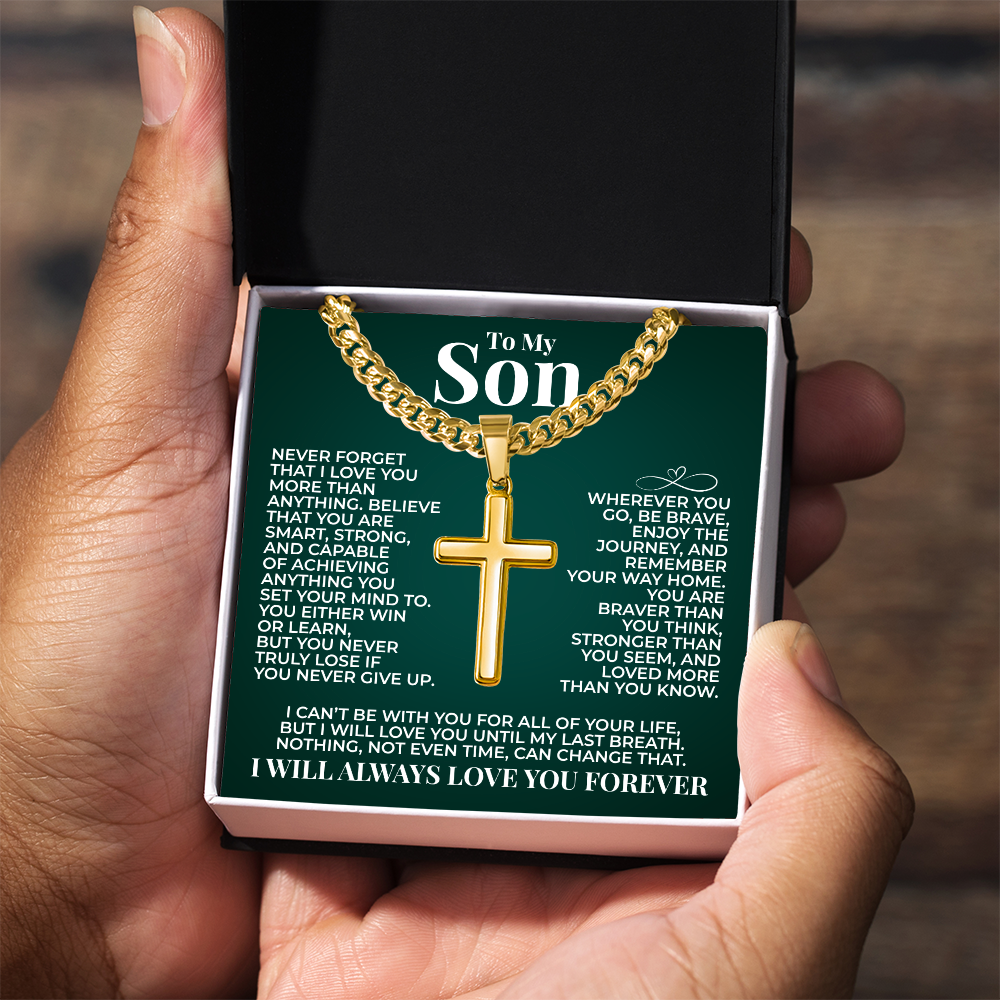 Cuban Chain with Cross Necklace - To My Son "You Are Braver Than You Think"