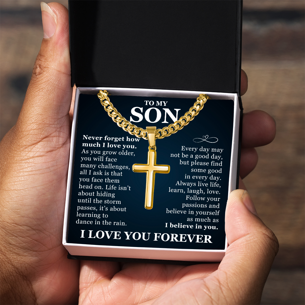 Artisan Cross with Cuban Link Chain - To My Son "I Believe In You"