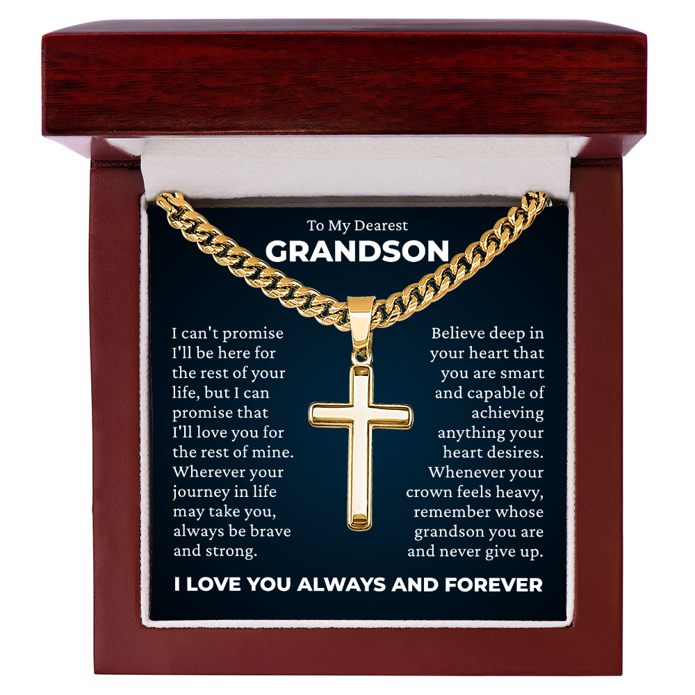 Cross Cuban Link Chain - To My Grandson "Always Be Brave and Strong"