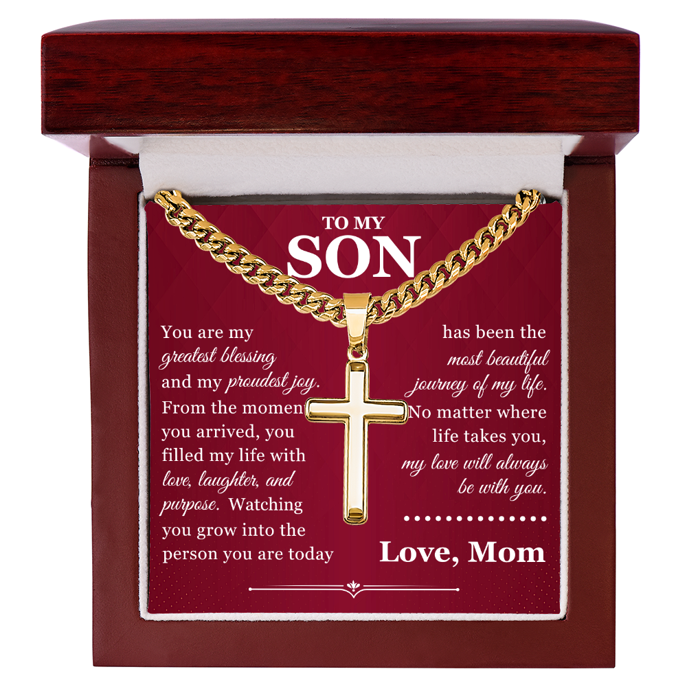 Artisan Cross with Cuban Link Chain - To My Son "You Are My Greatest Blessing"