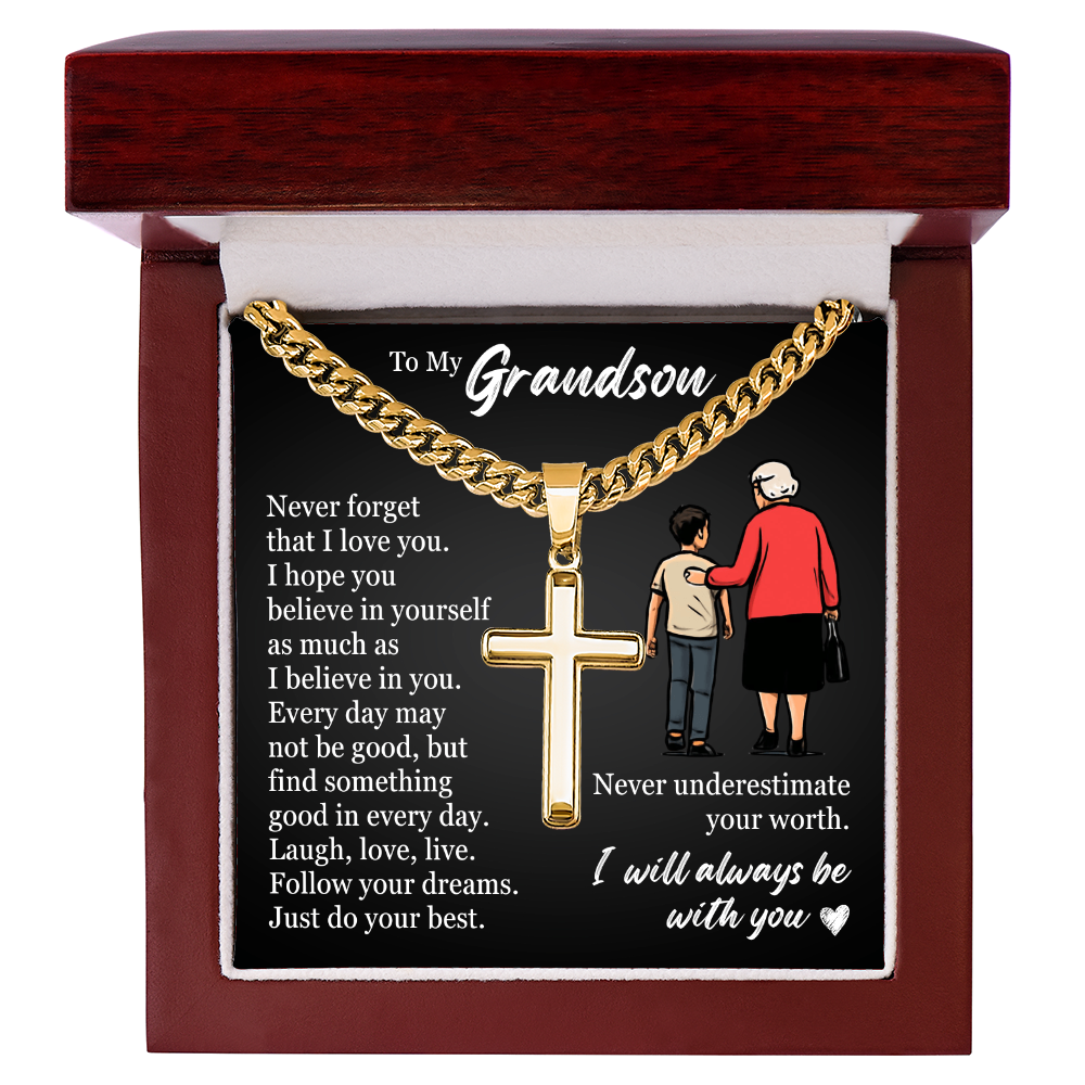 Cross Cuban Link Chain - To My Grandson "Never Underestimate Your Worth"