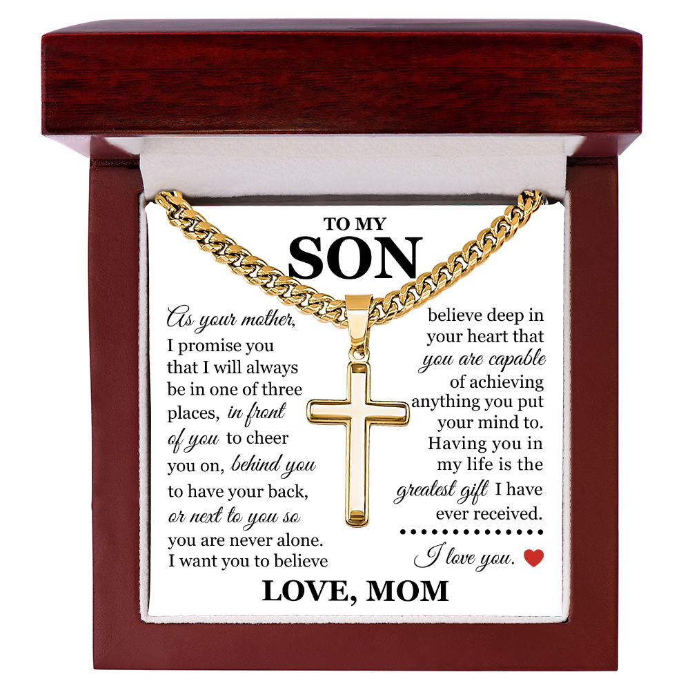 Artisan Cross with Cuban Link Chain - To My Son "You Are Never Alone"