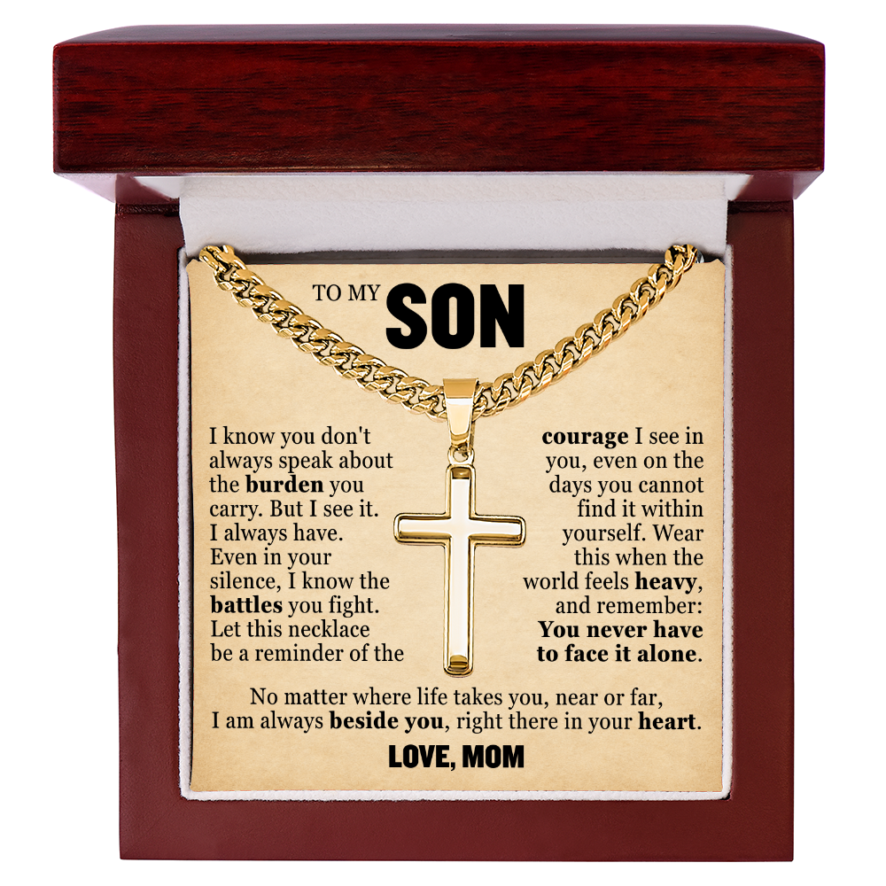 Cross Cuban Link Chain - To My Son "I Know The Battles You Fight"