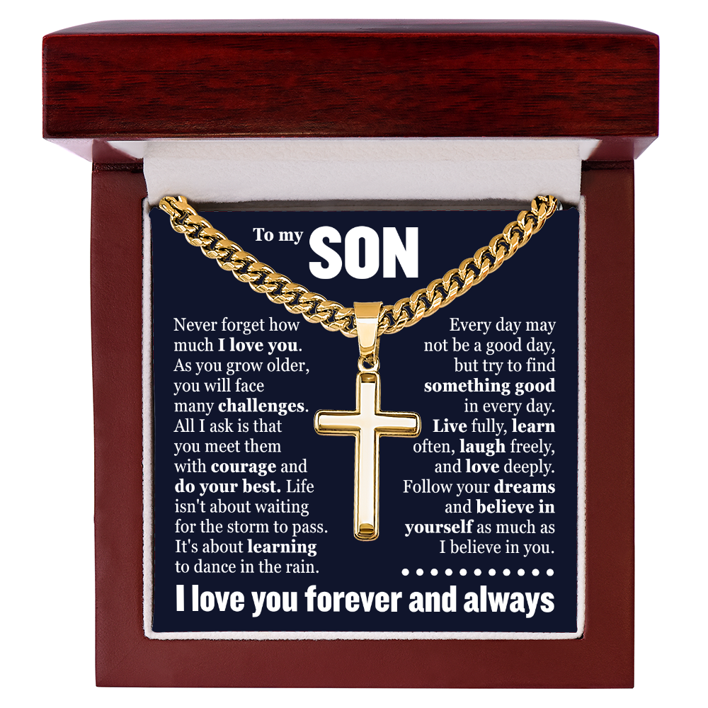 Cross Cuban Link Chain - To My Son "Never Forget How Much I Love You"