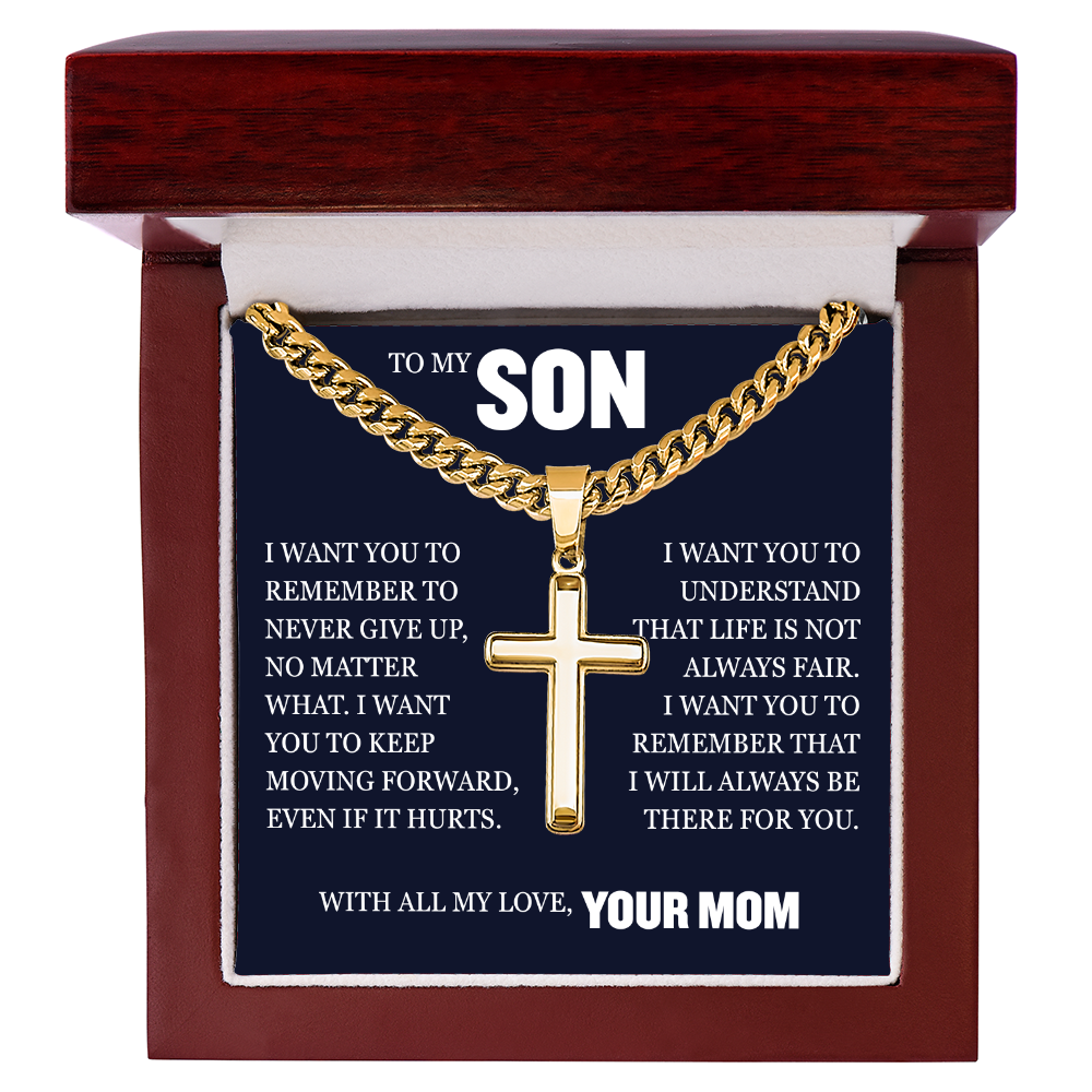 Cross Cuban Link Chain - To My Son "I Will Always Be There For You"