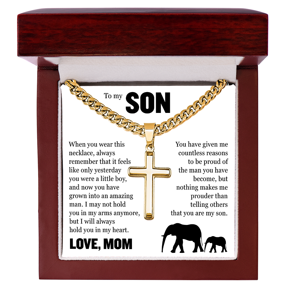 Cross Cuban Link Chain - To My Son "You Have Grown Into and Amazing Man"