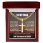 Cross Cuban Link Chain - To My Husband "How Happy You Make Me"