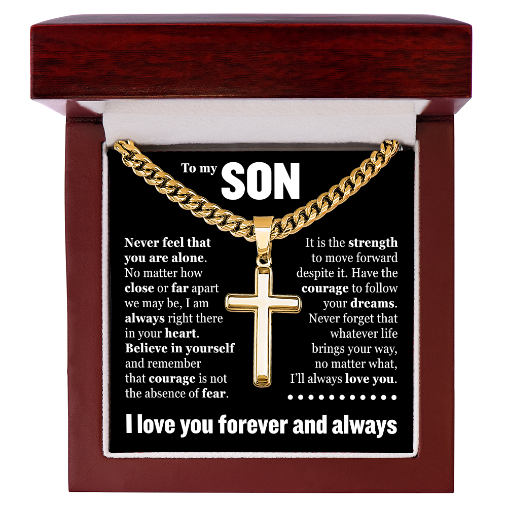 Cross Cuban Link Chain - To My Son "Never Feel That You Are Alone"