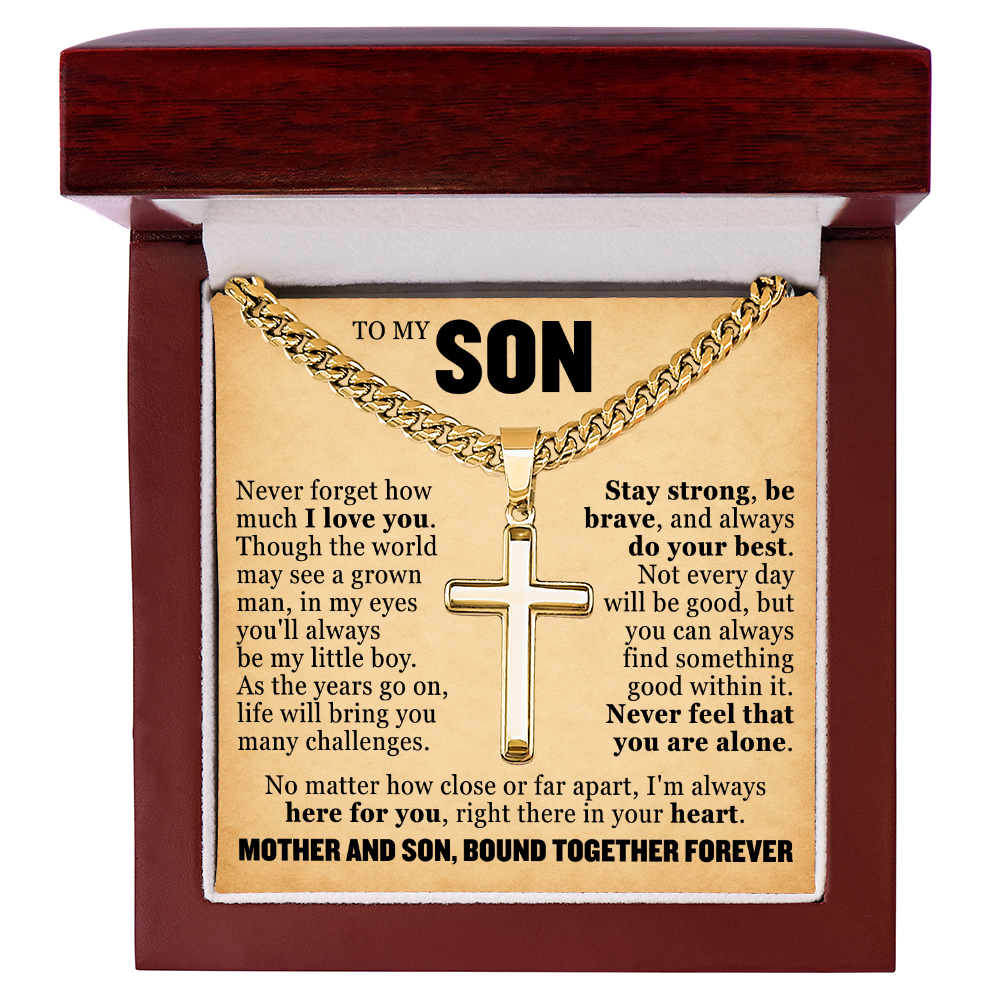Cross Cuban Link Chain - To My Son "Mother and Son, Bond Together Forever"